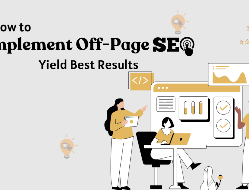 How to Implement Off-Page SEO to Yield Best Results