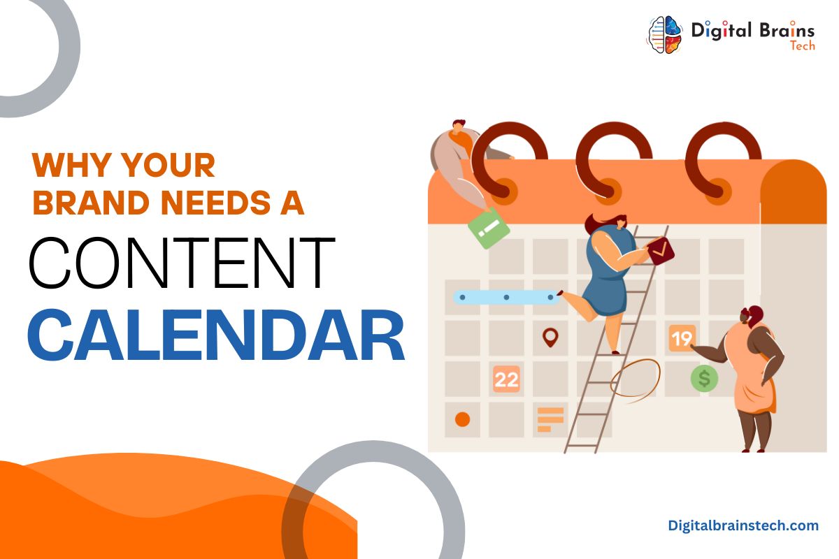 Why Your Brand Needs a Content Calendar