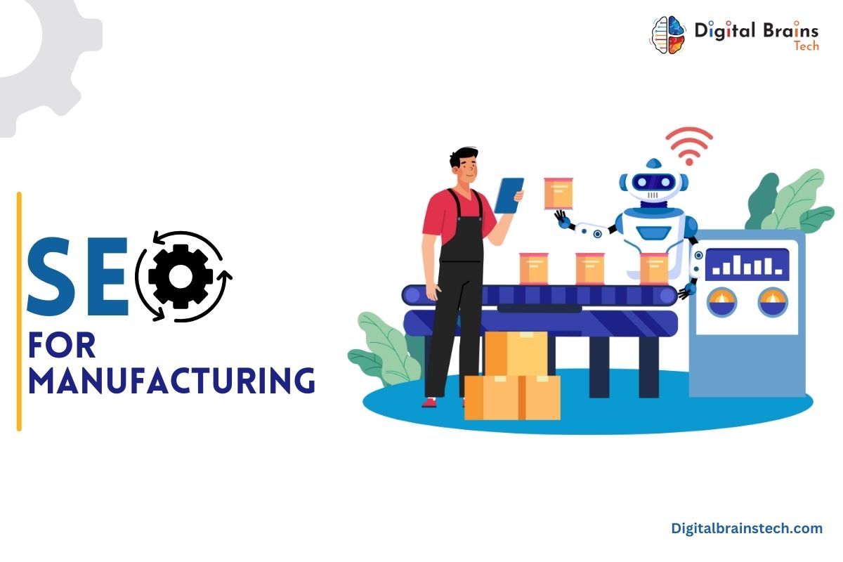 SEO for Manufacturers